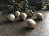 Felted wool acorns, set of 6, Sand Brown